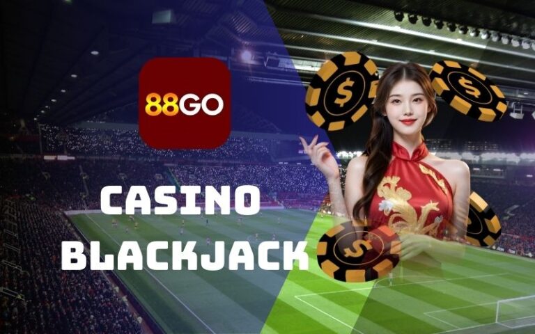 BlackJack tại 88Go